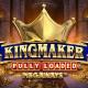 Kingmaker Fully Loaded
